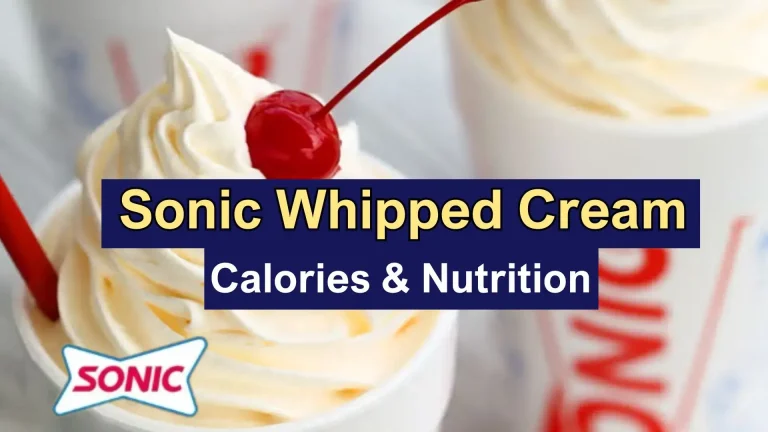 Sonic Whipped Cream Calories & Nutrition